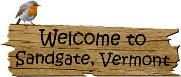 Welcome to Sandgate, Vermont